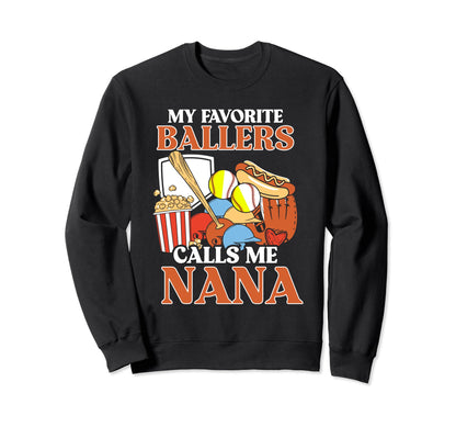 My Favorite Ballers Calls Me Sweatshirt - Aesthetic Graphic for Adults - T-Shirt, Sweatshirt, Hoodie
