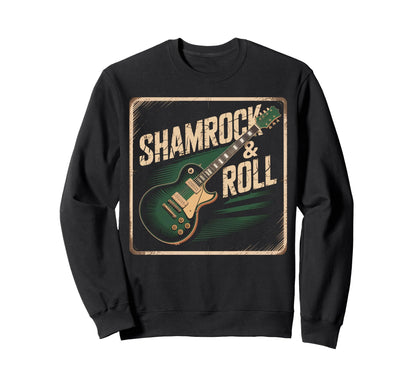 Irish Rock Guitar Shamrock Roll Art Sweatshirt - Graphic Print Unisex - T-Shirt, Sweatshirt, Hoodie