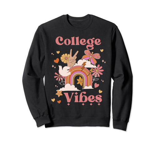 College Vibes School Groovy Sweatshirt - Minimalist Print Men Women - T-Shirt, Sweatshirt, Hoodie