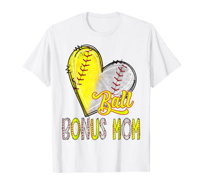 Bonus Mom Both Baseball Softball Ball T-Shirt - Novelty Apparel Men Women - T-Shirt, Sweatshirt, Hoodie
