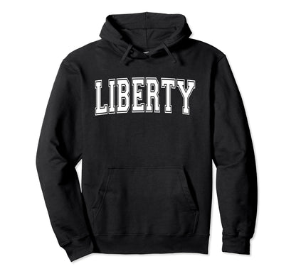 Liberty Mo Missouri Usa Sports Hoodie - Fun Novelty Design Men Women - T-Shirt, Sweatshirt, Hoodie