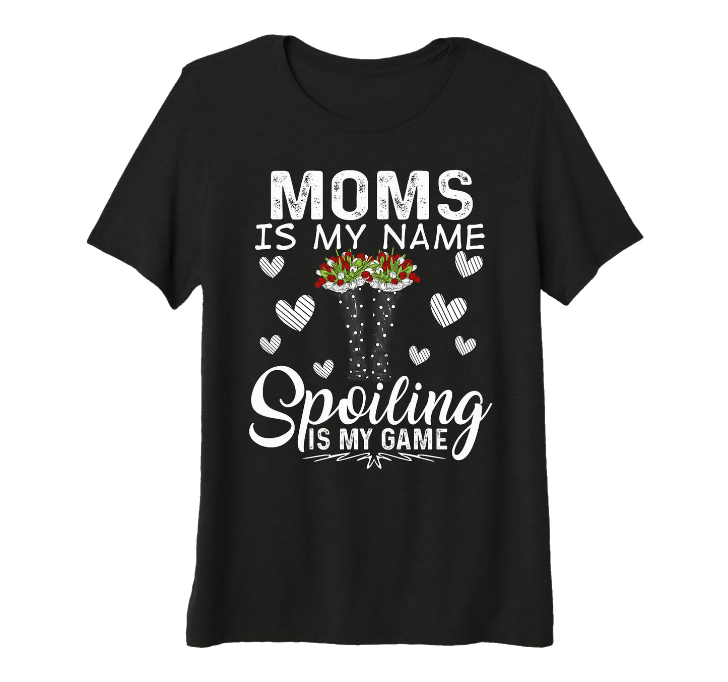 Womens Moms Is My Name Spoiling Is My T-Shirt - Custom Art Print Unisex - T-Shirt, Sweatshirt, Hoodie