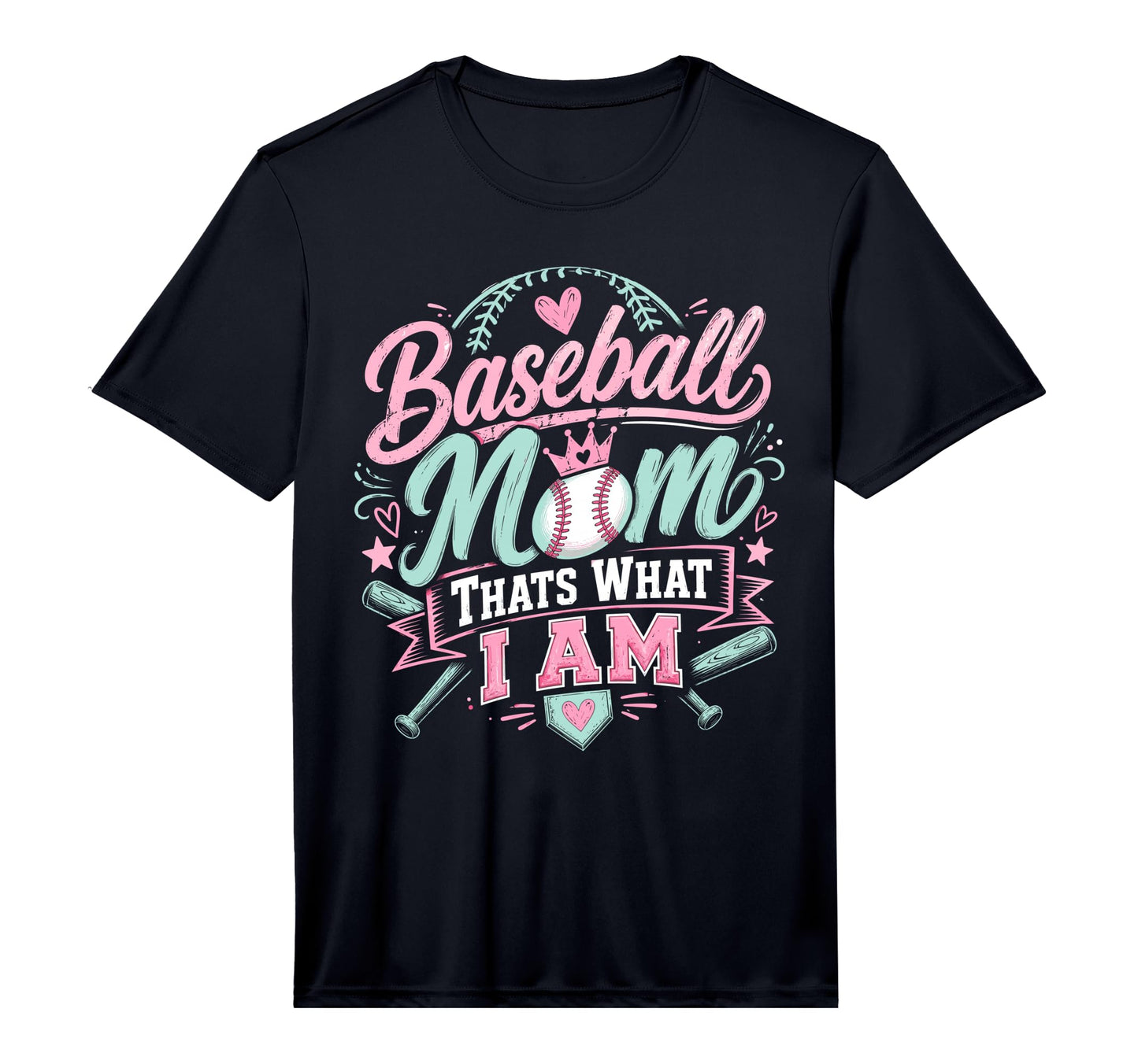 Mens Baseball Mom Thats What I Am T-Shirt - Fun Novelty Design for Adults - T-Shirt, Sweatshirt, Hoodie