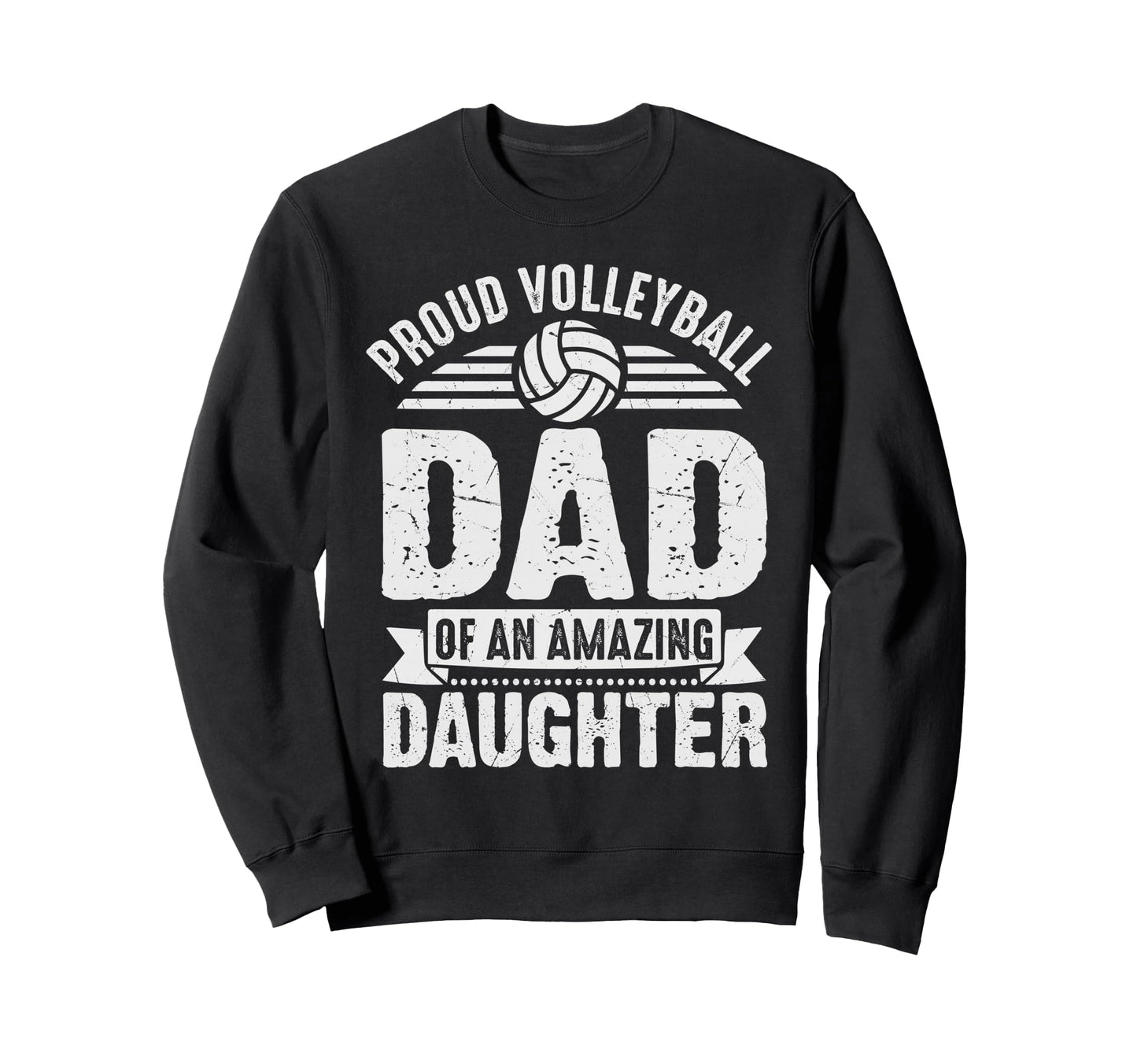 Proud Volleyball Dad Daughter Funny Sweatshirt - Minimalist Print Unisex - T-Shirt, Sweatshirt, Hoodie