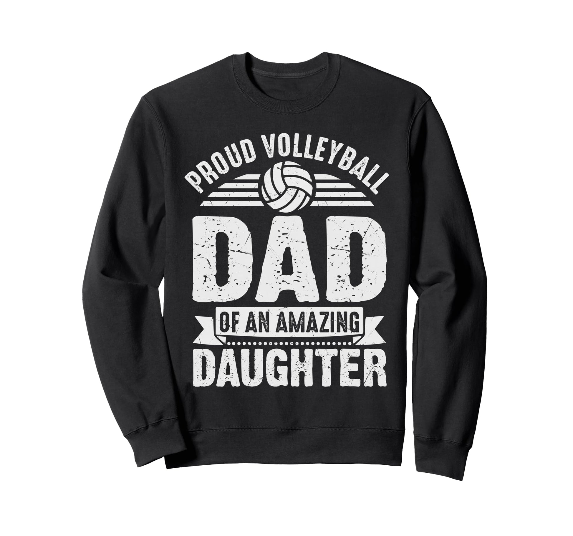 Proud Volleyball Dad Daughter Funny Sweatshirt - Minimalist Print Unisex - T-Shirt, Sweatshirt, Hoodie