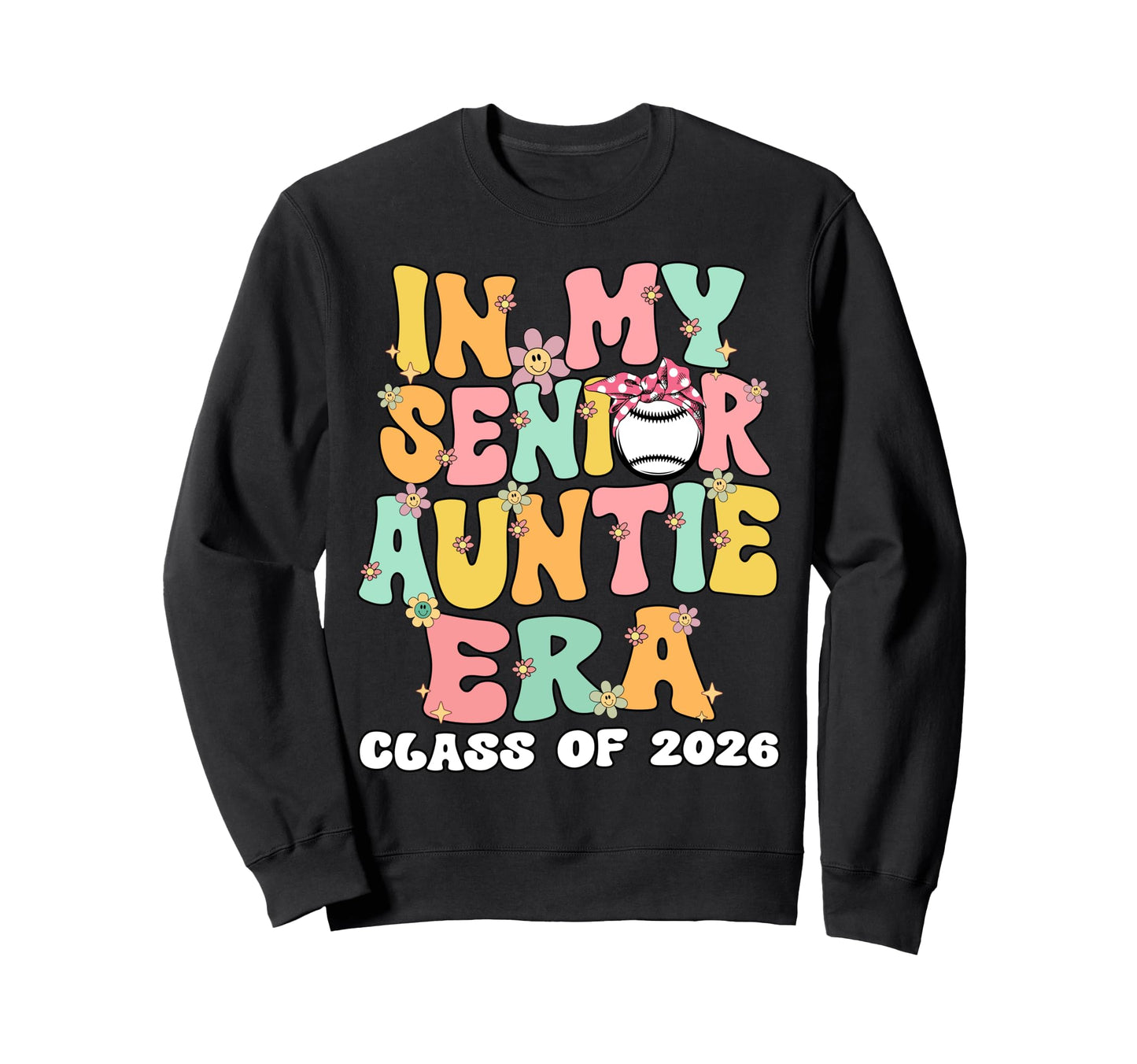 My Senior Aunt Era Groovy Baseball Sweatshirt - Novelty Apparel Men Women - T-Shirt, Sweatshirt, Hoodie