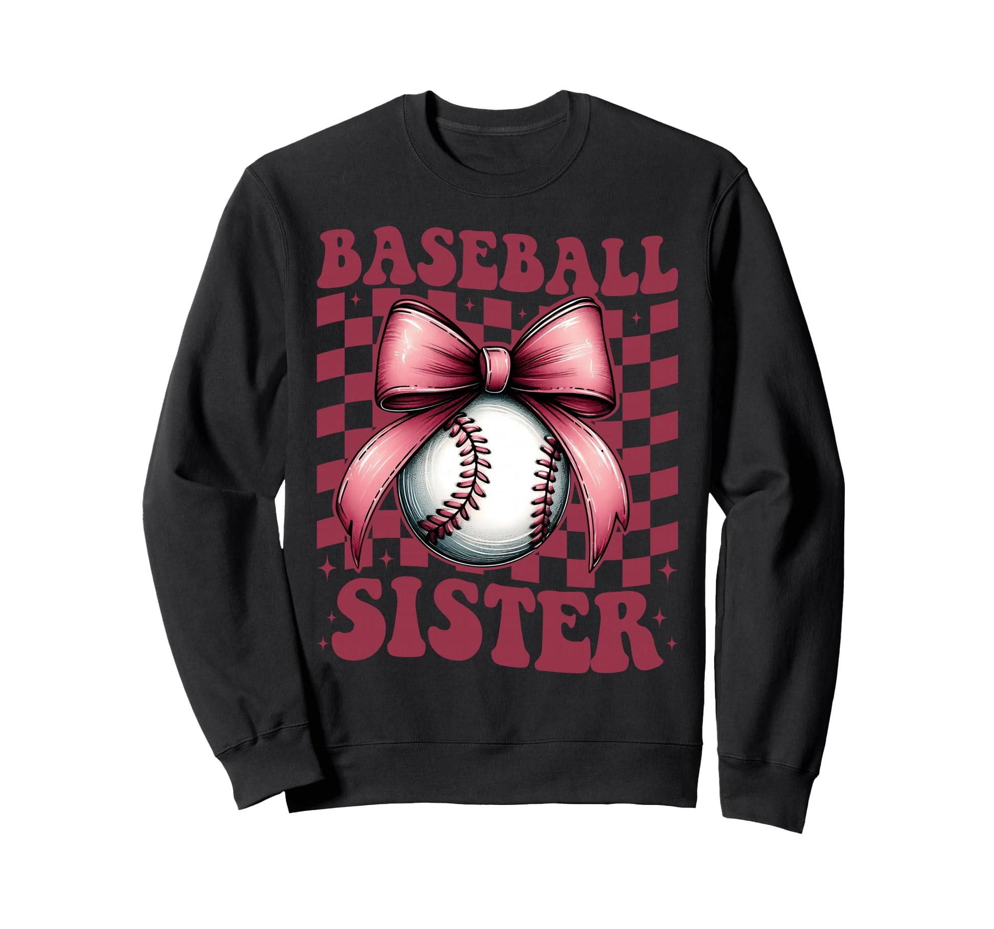 Baseball Sister Baseball Sweatshirt - Fun Novelty Design Men Women - T-Shirt, Sweatshirt, Hoodie