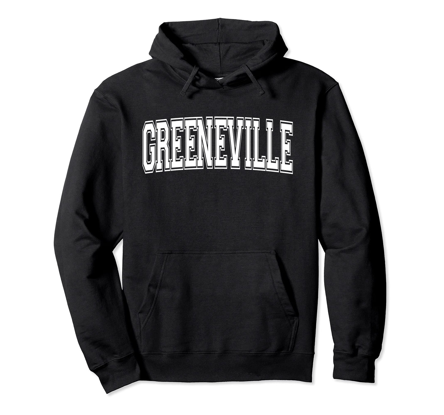 Greeneville Tn Tennessee Usa Sports Hoodie - Fun Novelty Design Men Women - T-Shirt, Sweatshirt, Hoodie