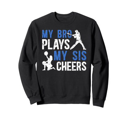 Baseball Cheer Brother Baseball Sweatshirt - Streetwear Style Unisex - T-Shirt, Sweatshirt, Hoodie