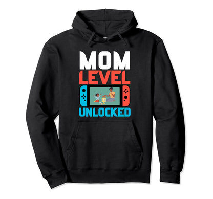Mom Level Unlocked Pregnancy Mothers Day Hoodie - Unique Graphic Unisex - T-Shirt, Sweatshirt, Hoodie