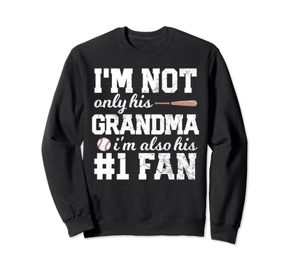 Grandma And His 1 Fan Gift Baseball Sweatshirt - Streetwear Style Men Women - T-Shirt, Sweatshirt, Hoodie