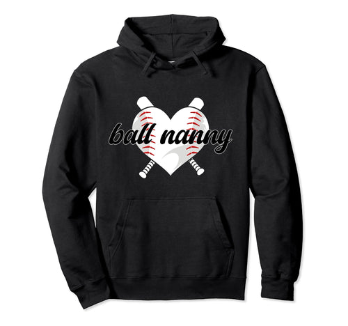 Ball Nanny Heart Baseball Nanny Hoodie - Aesthetic Graphic for Adults - T-Shirt, Sweatshirt, Hoodie
