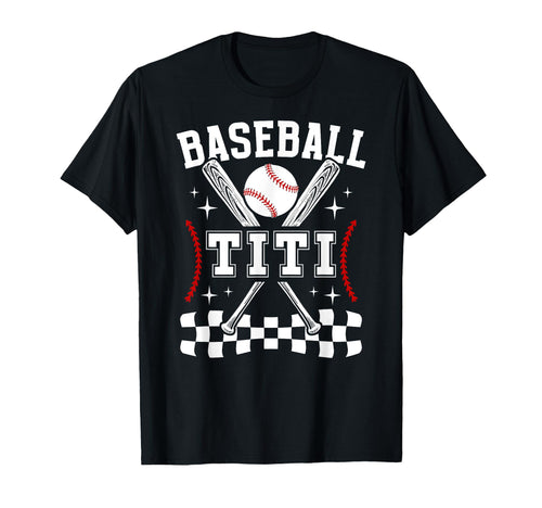 Baseball Titi Baseball Player Titi T-Shirt - Streetwear Style Men Women - T-Shirt, Sweatshirt, Hoodie