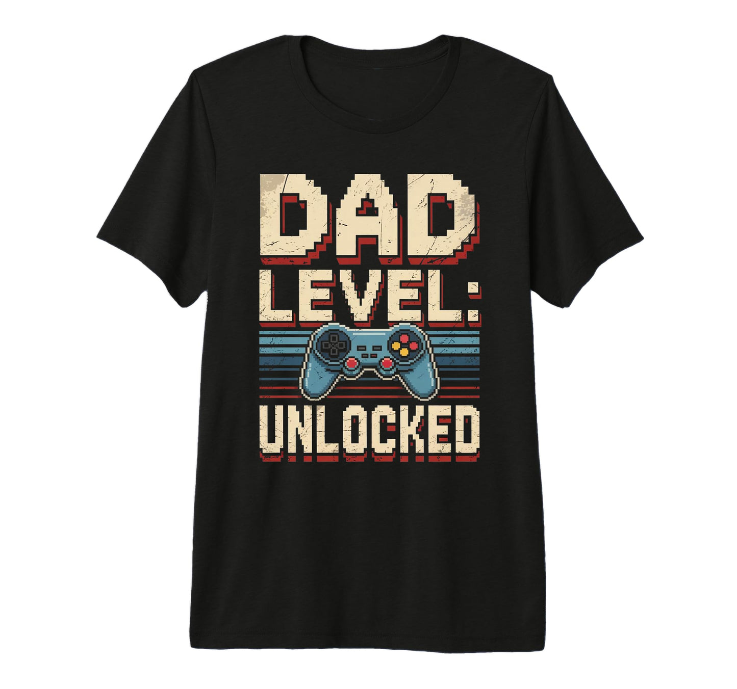 Dad Level Unlocked Gamer Fathers Day T-Shirt - Novelty Apparel Unisex - T-Shirt, Sweatshirt, Hoodie