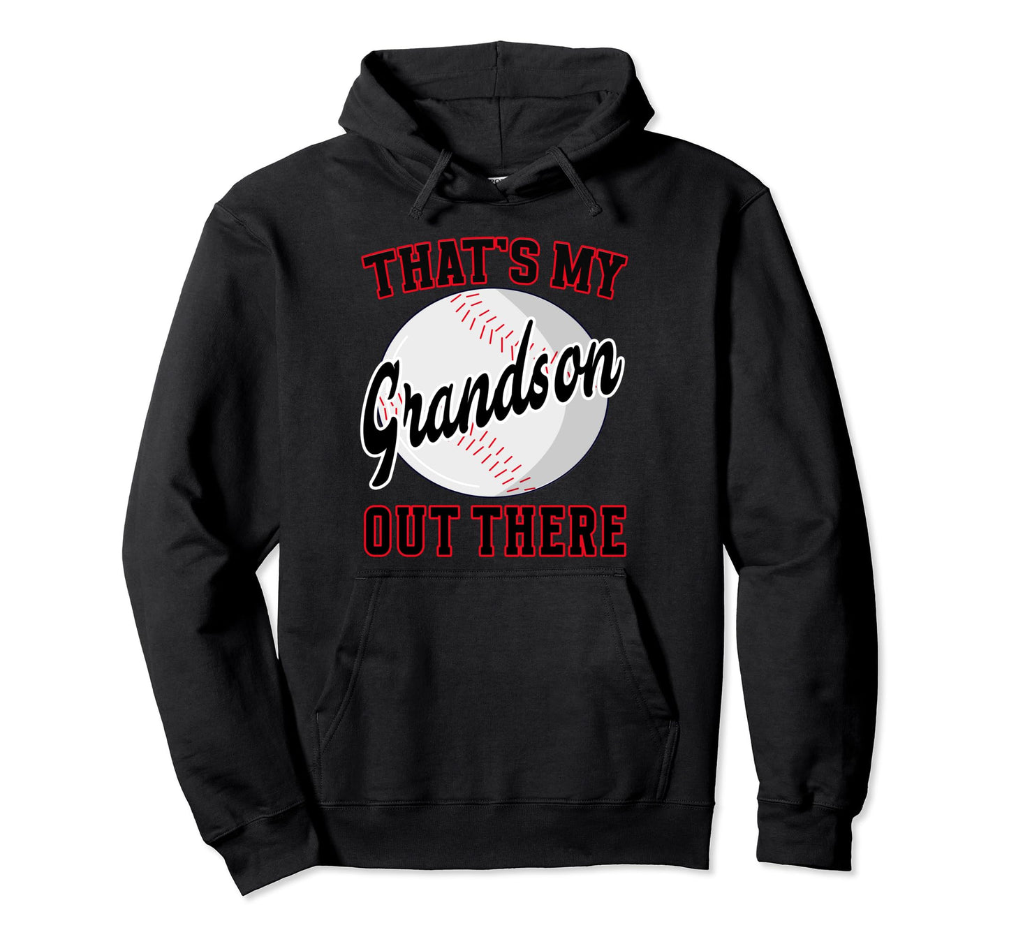 Baseball Grandma Grandpa Thats My Grandson Hoodie - Unique Graphic Unisex - T-Shirt, Sweatshirt, Hoodie