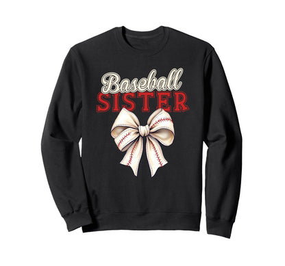Baseball Sister Coquette Bow Baseball Sweatshirt - Graphic Print Unisex - T-Shirt, Sweatshirt, Hoodie