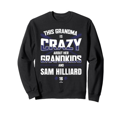 Grandma Crazy Sam Hilliard Sweatshirt - Streetwear Style for Adults - T-Shirt, Sweatshirt, Hoodie