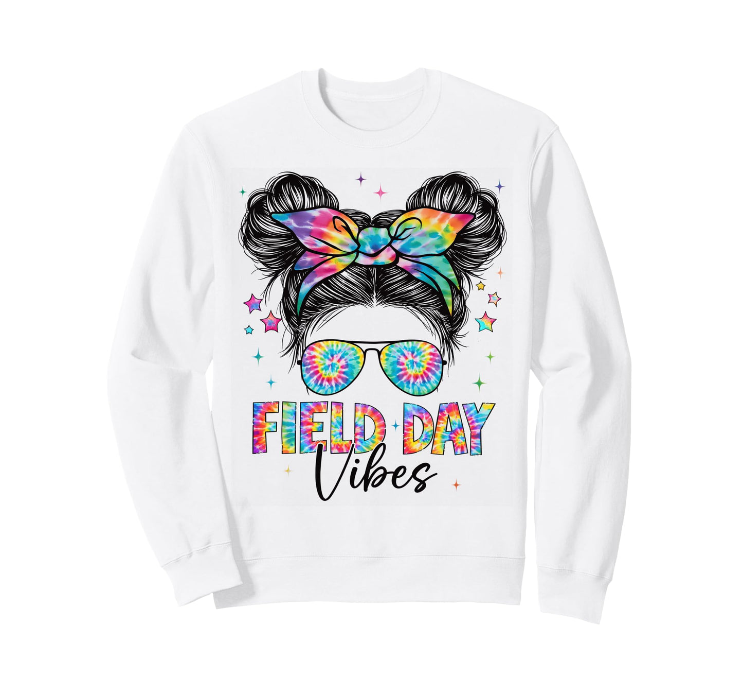 Field Day Vibes Tie Dye Messy Bun Sweatshirt - Trendy Graphic for Adults - T-Shirt, Sweatshirt, Hoodie