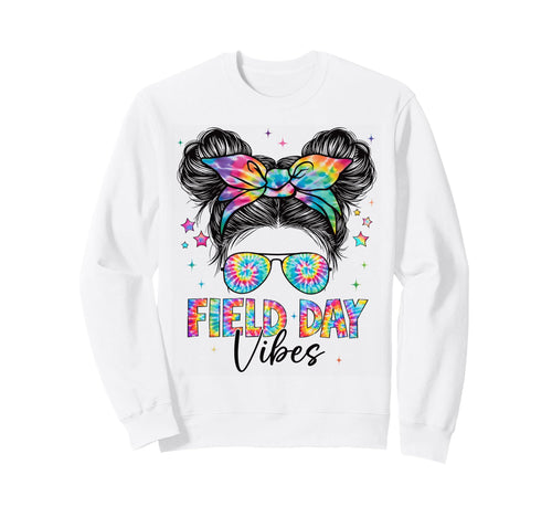 Field Day Vibes Tie Dye Messy Bun Sweatshirt - Trendy Graphic for Adults - T-Shirt, Sweatshirt, Hoodie