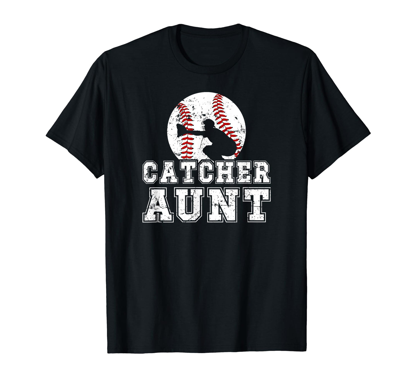 Baseball Catcher Aunt Baseball Catcher T-Shirt - Unique Graphic for Adults - T-Shirt, Sweatshirt, Hoodie