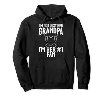 Im Not Just Her Grandpa Im Her Fan Hoodie - Fun Novelty Design for Adults - T-Shirt, Sweatshirt, Hoodie