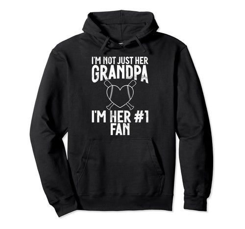 Im Not Just Her Grandpa Im Her Fan Hoodie - Fun Novelty Design for Adults - T-Shirt, Sweatshirt, Hoodie