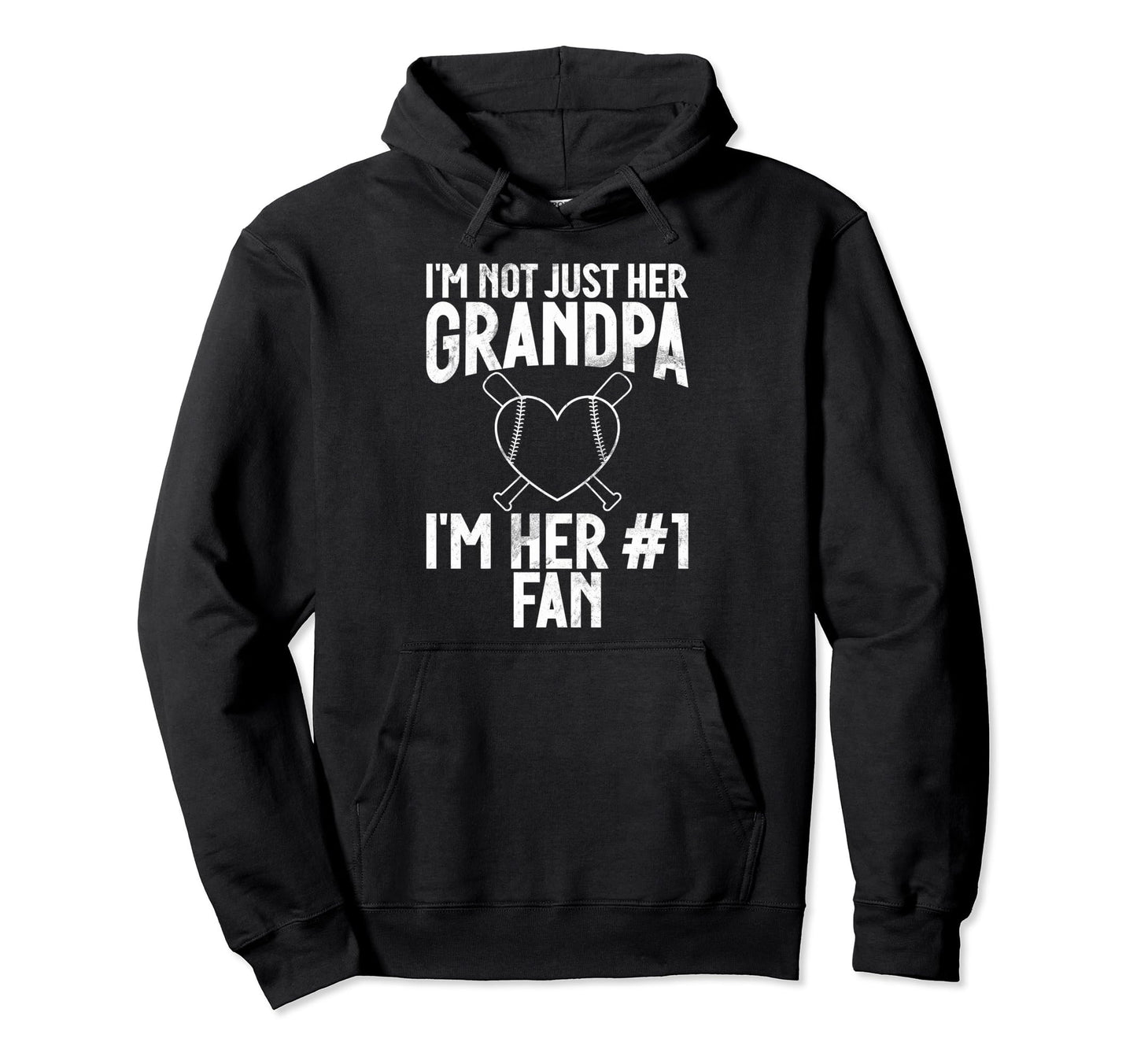 Im Not Just Her Grandpa Im Her 1 Fan Hoodie - Trendy Graphic for Adults - T-Shirt, Sweatshirt, Hoodie