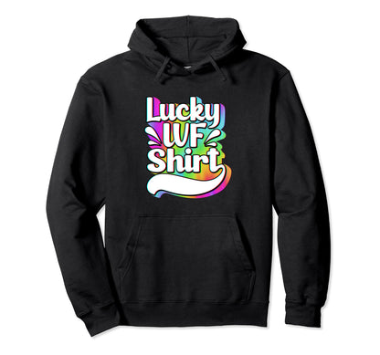Rainbow Ivf Retrieval Day Luck Ivf Hoodie - Graphic Print Men Women - T-Shirt, Sweatshirt, Hoodie