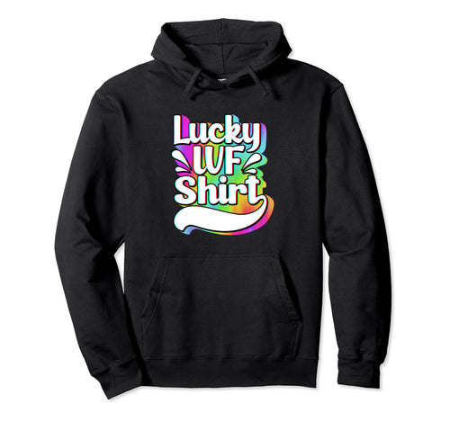 Rainbow Ivf Retrieval Day Luck Ivf Hoodie - Graphic Print Men Women - T-Shirt, Sweatshirt, Hoodie