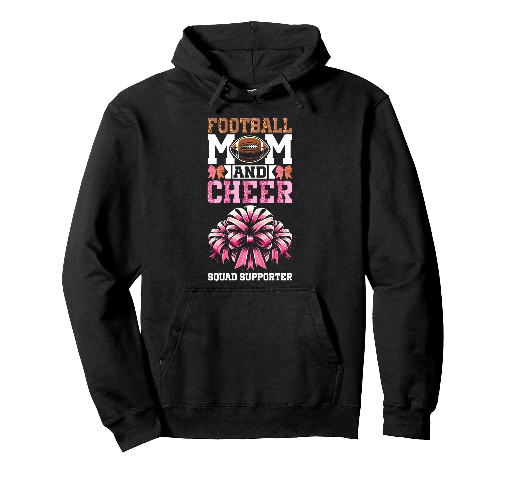 Football Mom And Cheer Squad Supporter Hoodie - Unique Graphic for Adults - T-Shirt, Sweatshirt, Hoodie