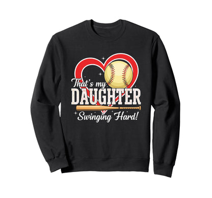 Baseball Daughter Swinging Hard Sweatshirt - Minimalist Print for Adults - T-Shirt, Sweatshirt, Hoodie