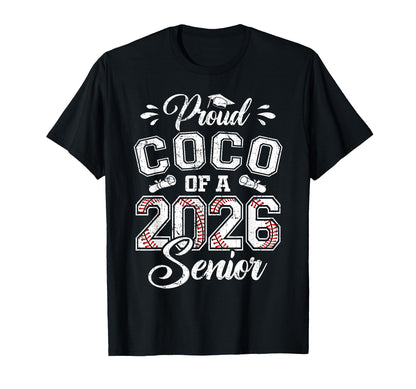 Proud Coco 2026 Senior Baseball Graduate T-Shirt - Novelty Apparel Unisex - T-Shirt, Sweatshirt, Hoodie