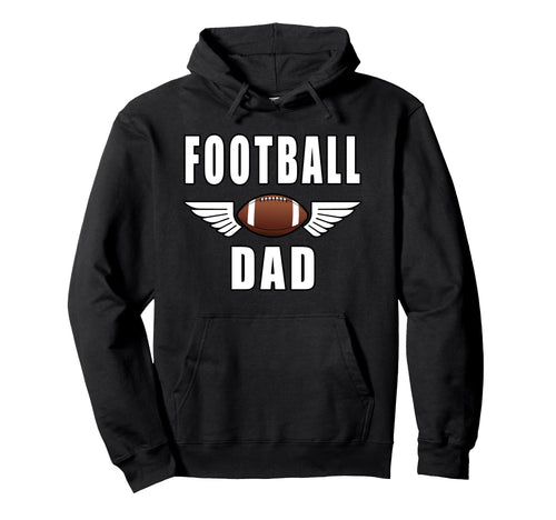 Football Dad Game Day Football Coach Hoodie - Casual Everyday Wear Unisex - T-Shirt, Sweatshirt, Hoodie