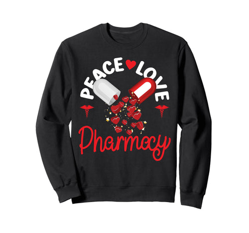 Pharmacy Tech Technician Sweatshirt - Fun Novelty Design Men Women - T-Shirt, Sweatshirt, Hoodie