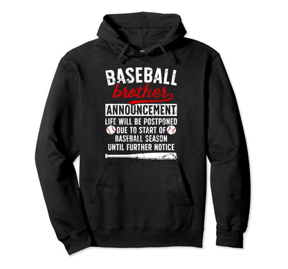 Baseball Brother Announcement Hoodie - Fun Novelty Design for Adults - T-Shirt, Sweatshirt, Hoodie