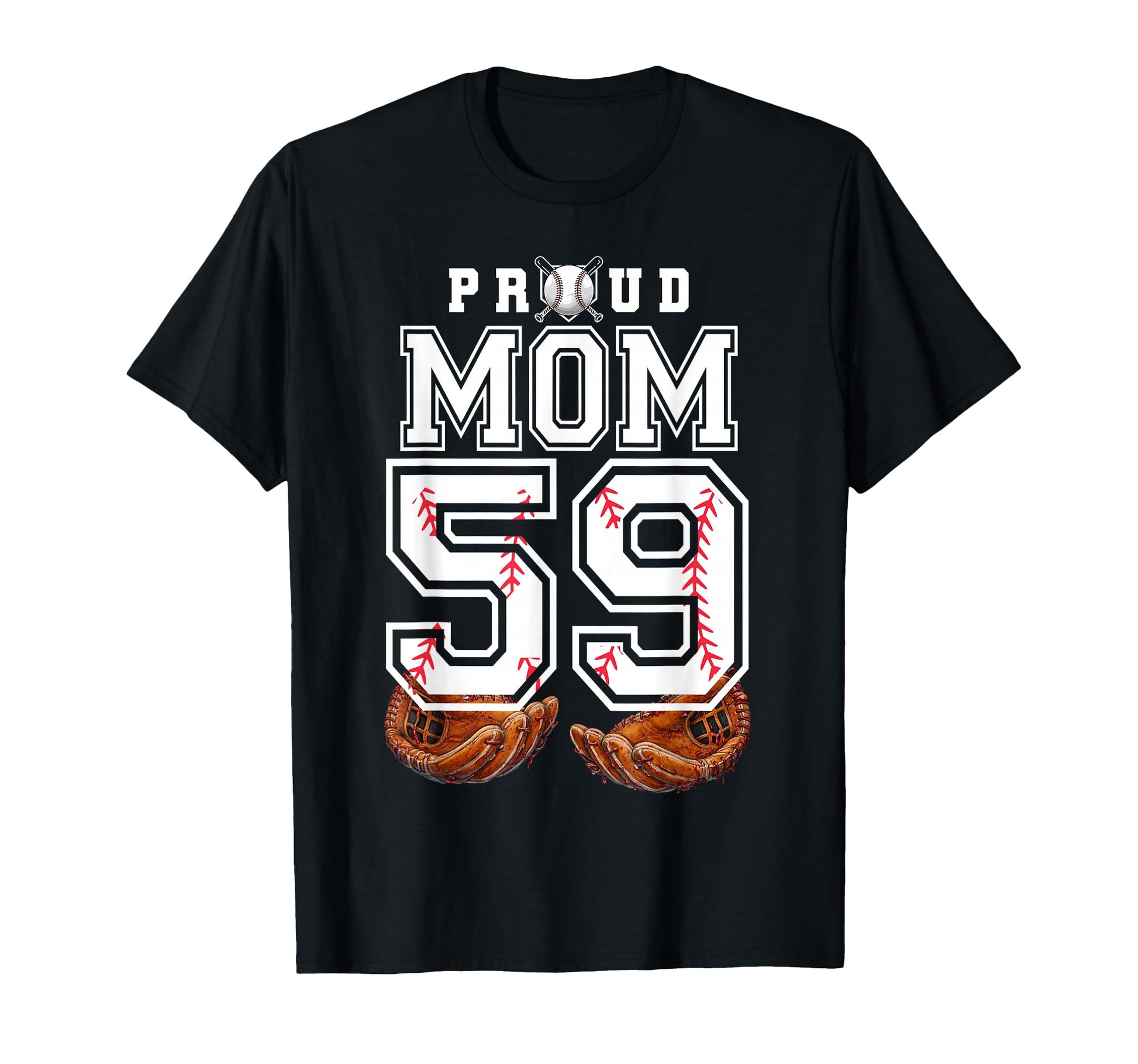 Proud Mom Baseball Player Number 59 T-Shirt - Unique Graphic for Adults - T-Shirt, Sweatshirt, Hoodie