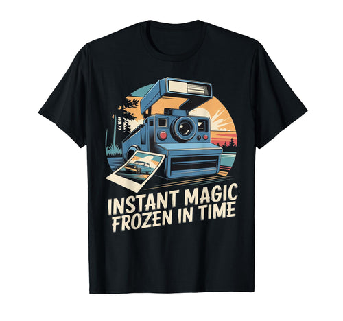 Instant Magic Frozen Time Camera T-Shirt - Streetwear Style Unisex - T-Shirt, Sweatshirt, Hoodie