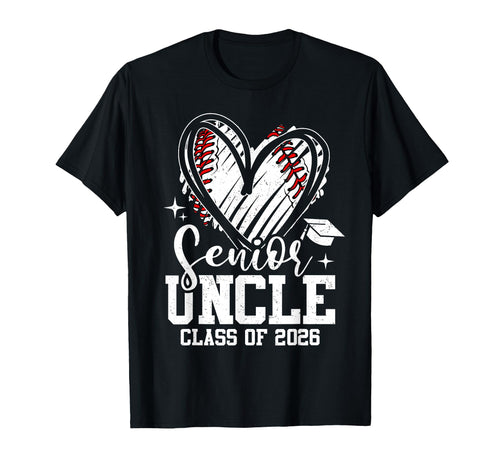 Senior Uncle Class 2026 Baseball T-Shirt - Trendy Graphic Unisex - T-Shirt, Sweatshirt, Hoodie