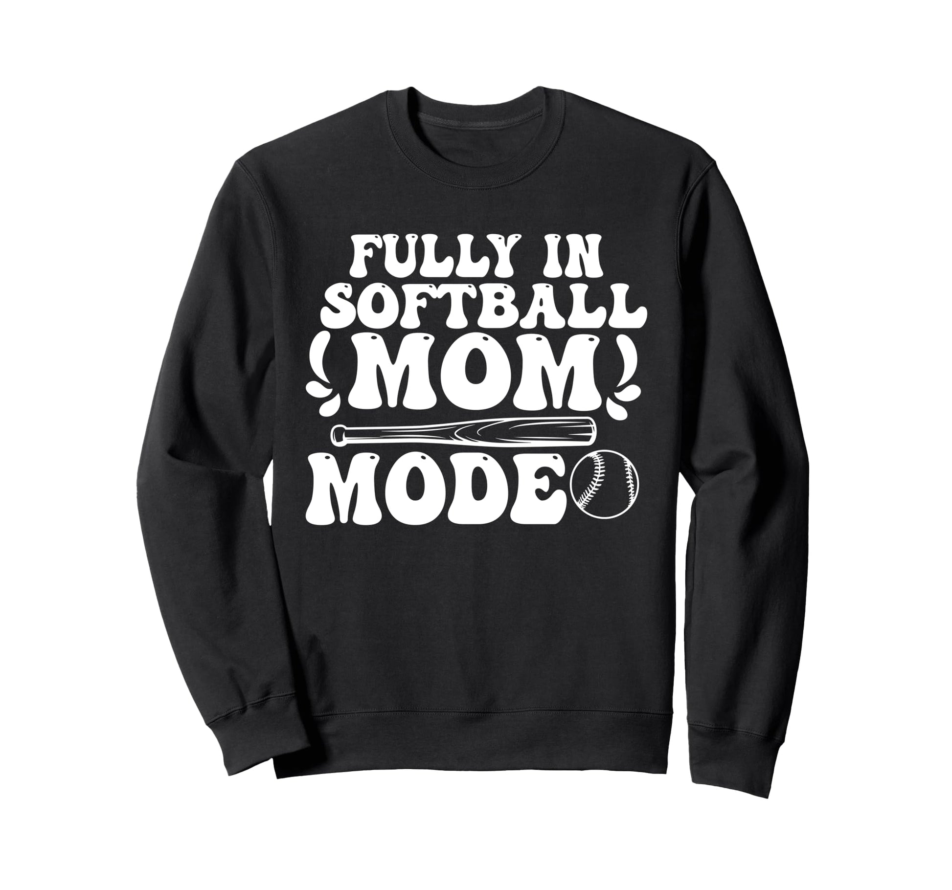 Softball Mom Mothers Day Baseball Sweatshirt - Trendy Graphic Men Women - T-Shirt, Sweatshirt, Hoodie