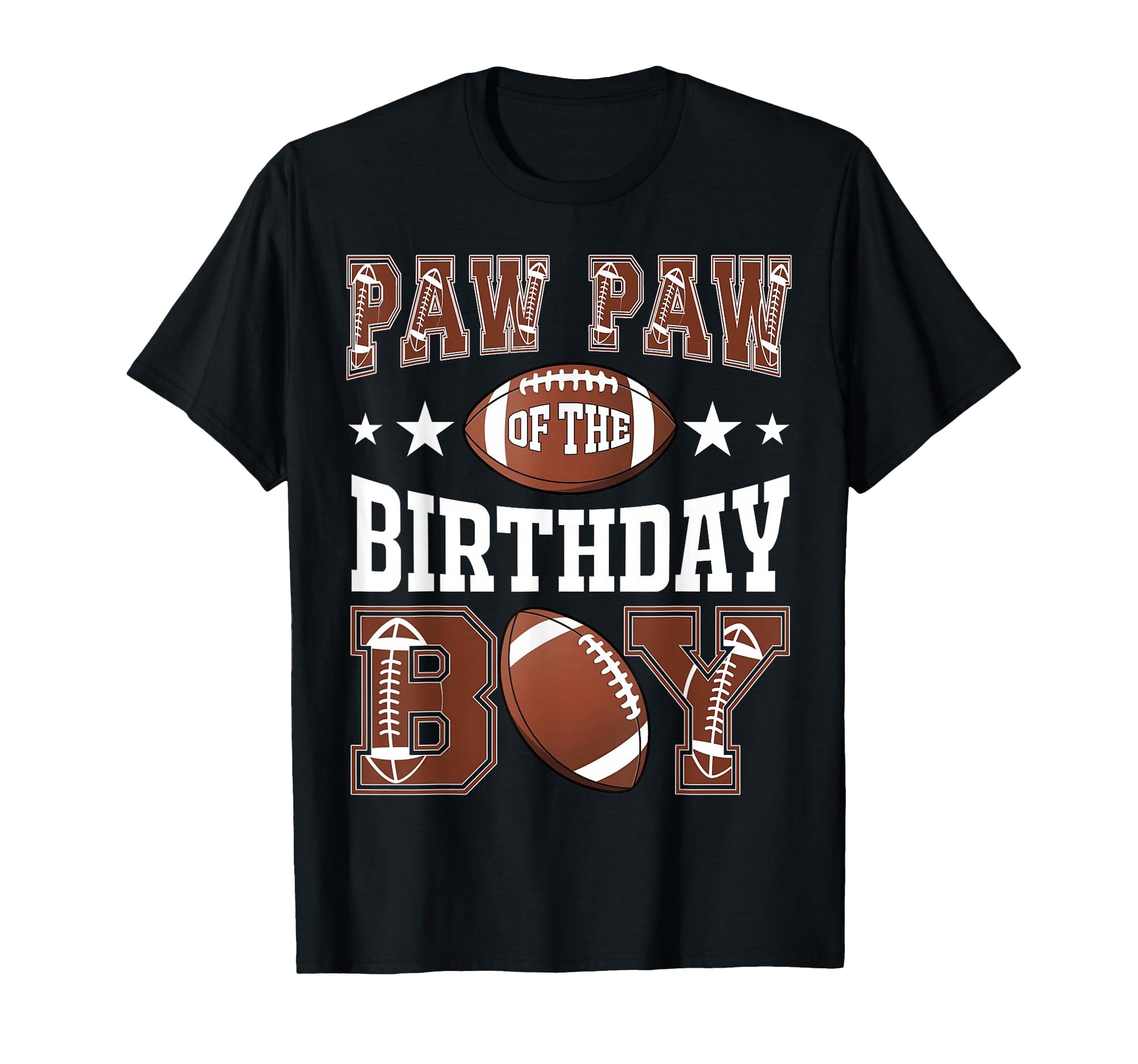 Paw Paw Birthday Football Game Day T-Shirt - Minimalist Print Unisex - T-Shirt, Sweatshirt, Hoodie