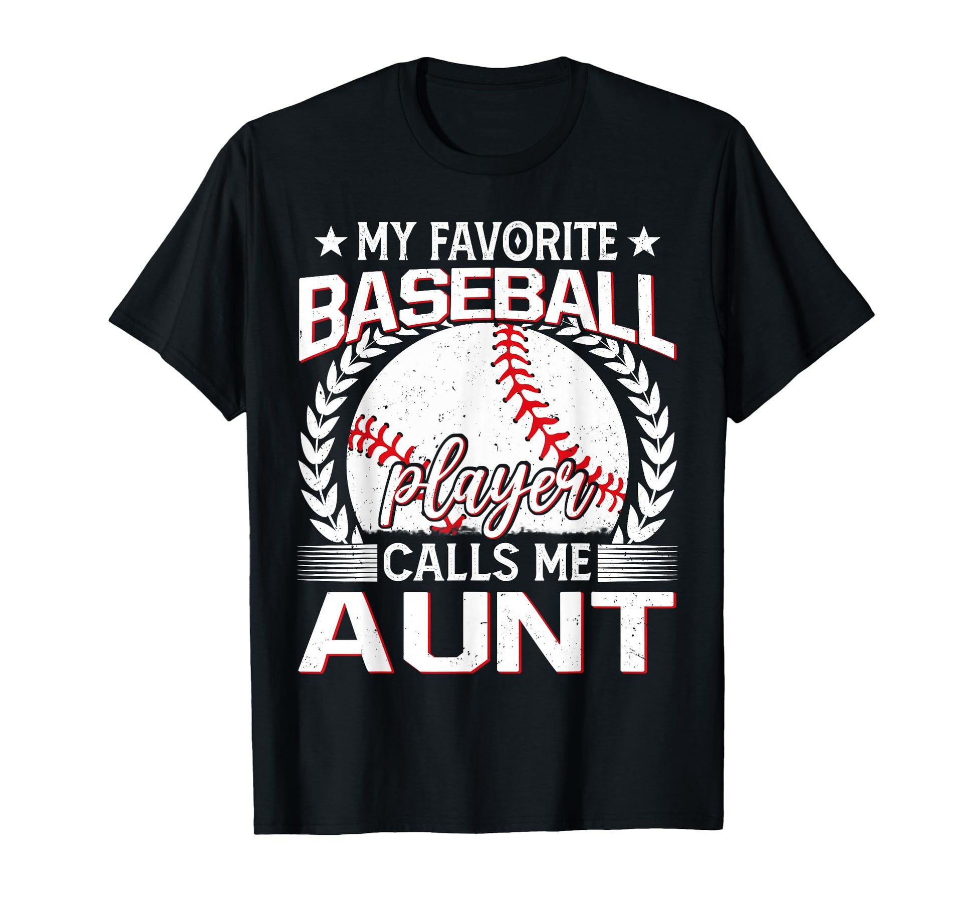 My Favorite Baseball Player Calls Me T-Shirt - Unique Graphic Men Women - T-Shirt, Sweatshirt, Hoodie