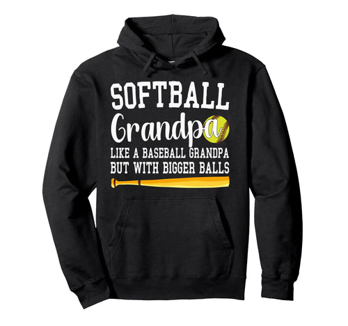Softball Grandpa Like Baseball Hoodie - Casual Everyday Wear Men Women - T-Shirt, Sweatshirt, Hoodie