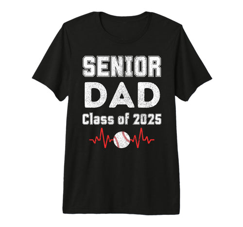 Senior Dad Class 2025 School T-Shirt - Casual Everyday Wear Unisex - T-Shirt, Sweatshirt, Hoodie