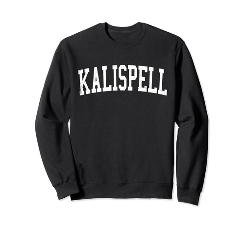 Kalispell Mt Distressed White Varsity Sweatshirt - Aesthetic Graphic Unisex - T-Shirt, Sweatshirt, Hoodie