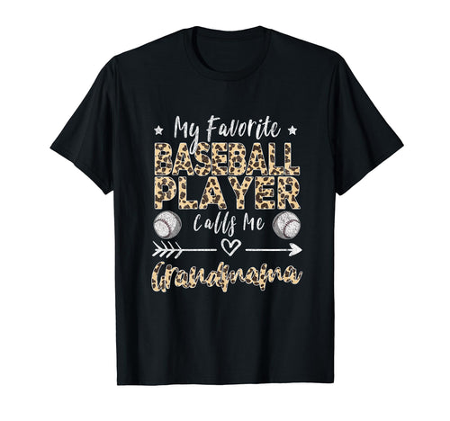 My Favorite Baseball Player Calls Me T-Shirt - Streetwear Style Unisex - T-Shirt, Sweatshirt, Hoodie