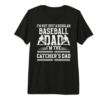 Mens Im Baseball Catcher Dad Baseball T-Shirt - Novelty Apparel Unisex - T-Shirt, Sweatshirt, Hoodie