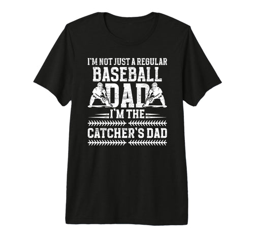 Mens Im Baseball Catcher Dad Baseball T-Shirt - Novelty Apparel Unisex - T-Shirt, Sweatshirt, Hoodie