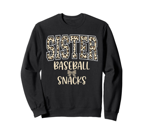 Sister Baseball Snacks Leopard Fan Sweatshirt - Aesthetic Graphic Men Women - T-Shirt, Sweatshirt, Hoodie