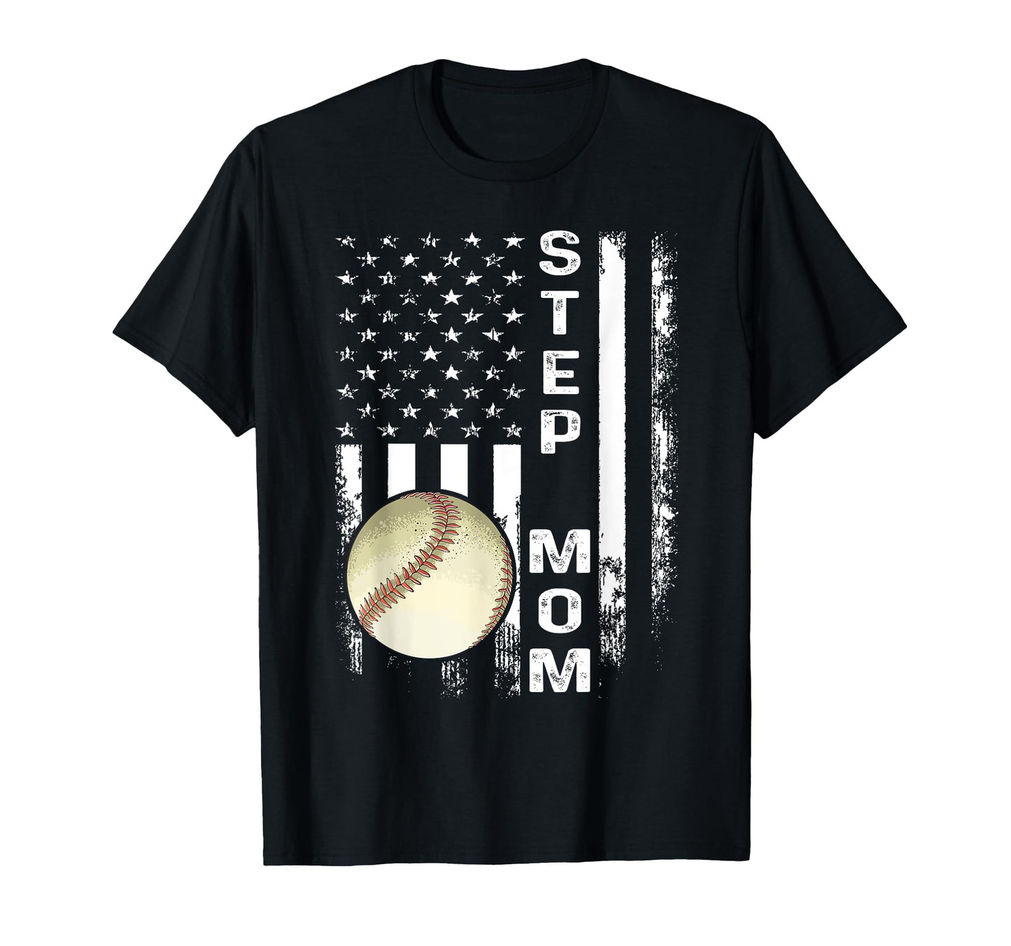 Baseball Step Mom America Flag T-Shirt - Novelty Apparel Unisex - T-Shirt, Sweatshirt, Hoodie
