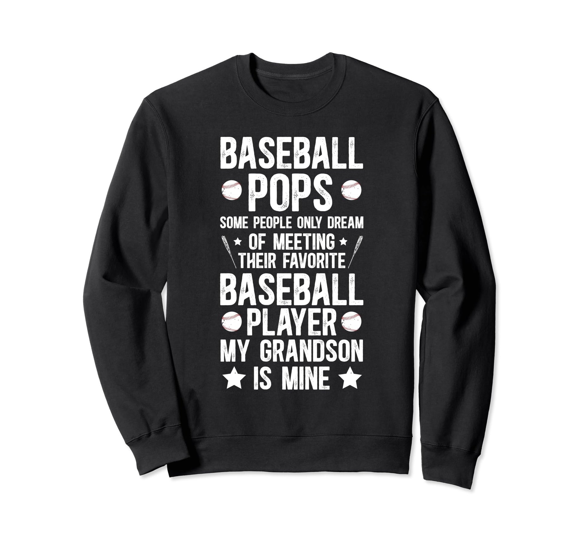 Favorite Baseball Player Pops Sweatshirt - Custom Art Print for Adults - T-Shirt, Sweatshirt, Hoodie